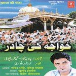 Khwaja Ki Chadar - Mukesh Pancholi Song Download